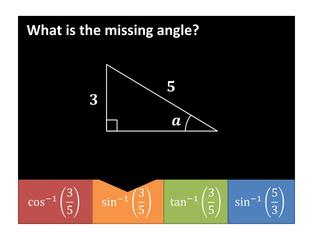 what is the missing angle 2