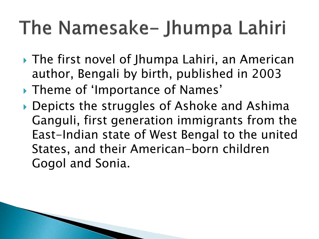 the first novel of jhumpa lahiri an american