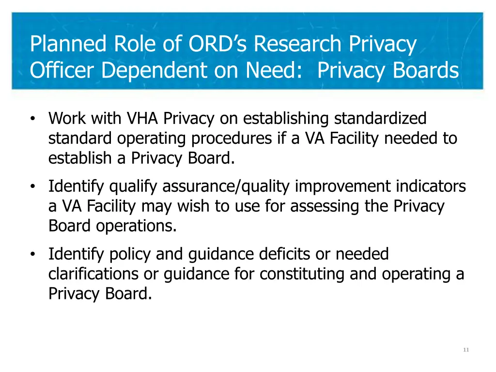 planned role of ord s research privacy officer