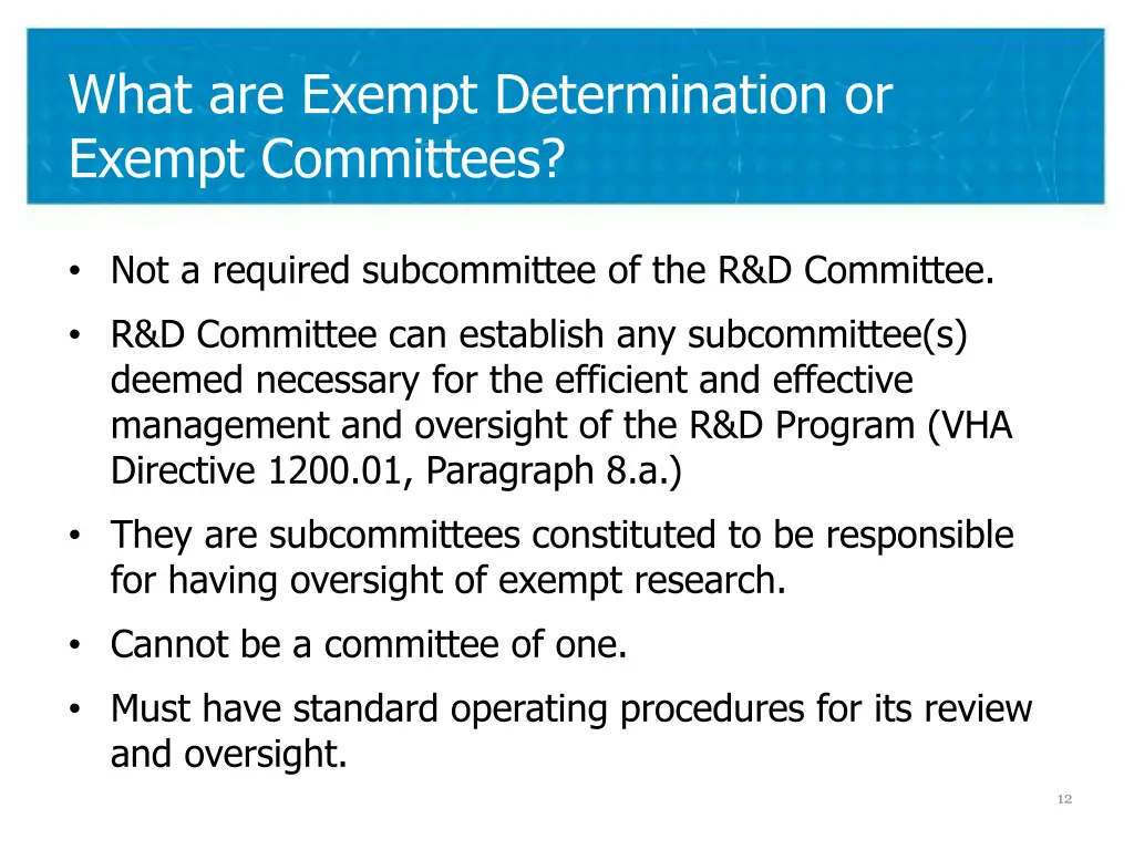 what are exempt determination or exempt committees