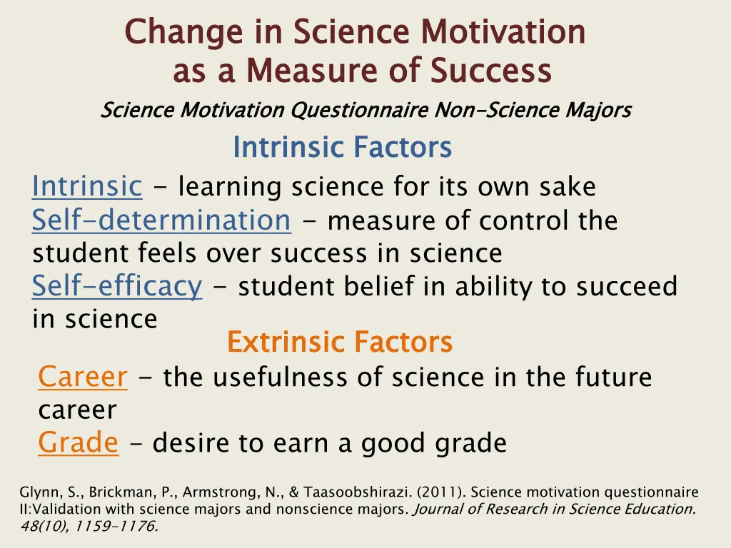 change in science motivation as a measure