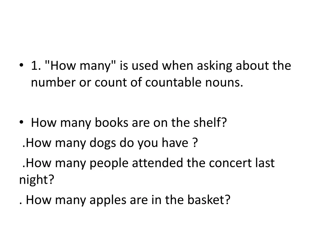 1 how many is used when asking about the number