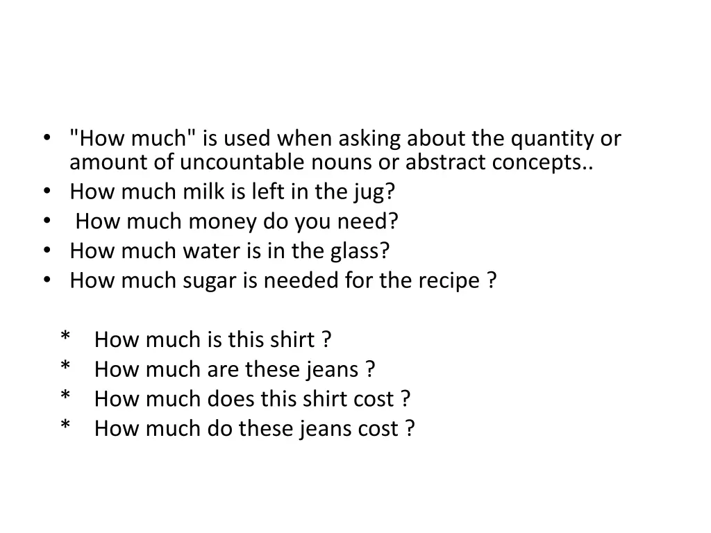 how much is used when asking about the quantity