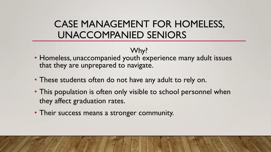 case management for homeless unaccompanied seniors