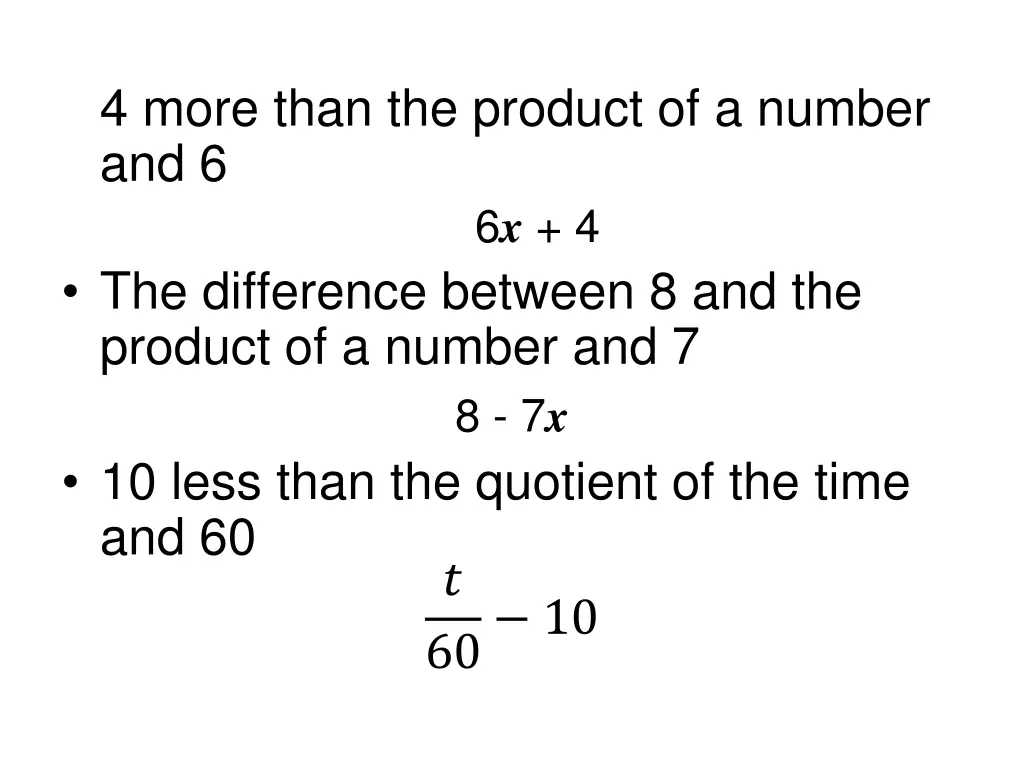 4 more than the product of a number