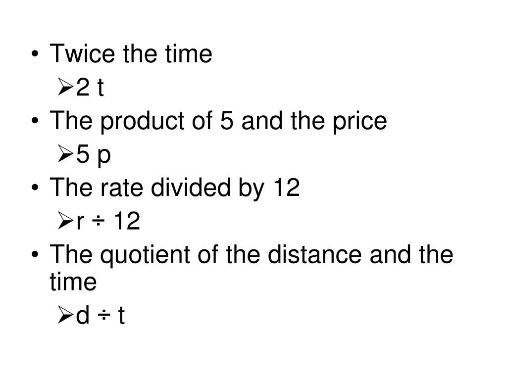 twice the time 2 t the product of 5 and the price