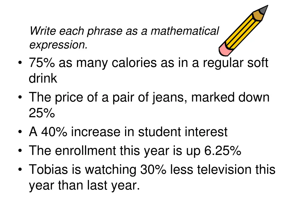 write each phrase as a mathematical expression 6