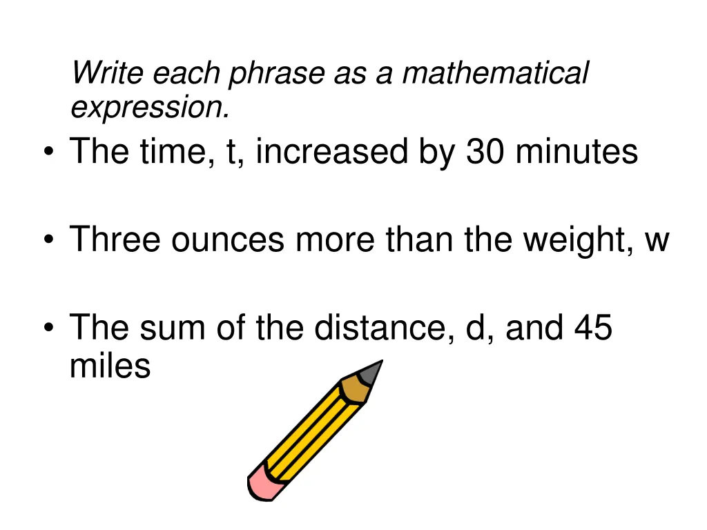 write each phrase as a mathematical expression