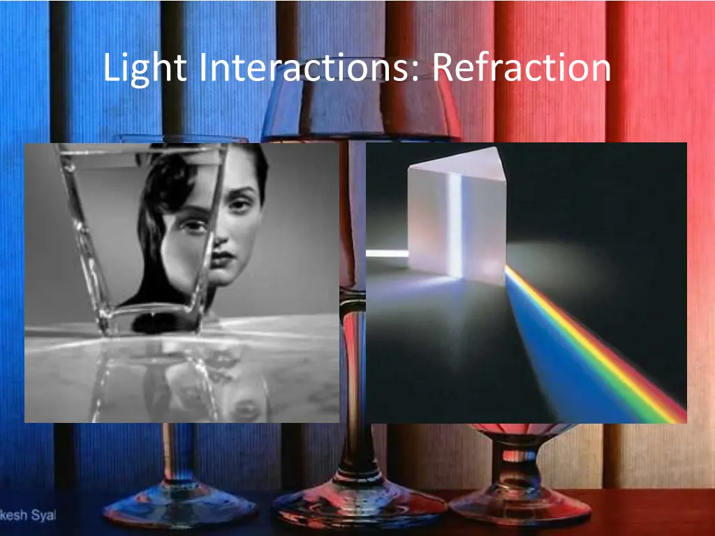 light interactions refraction 1