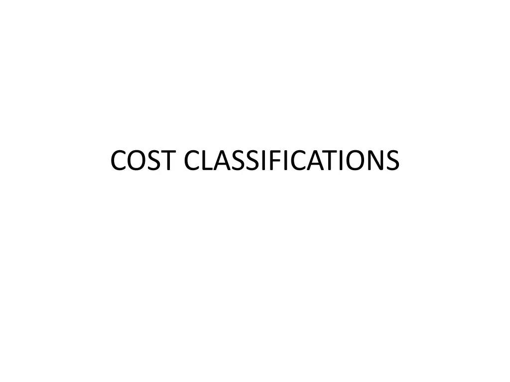 cost classifications