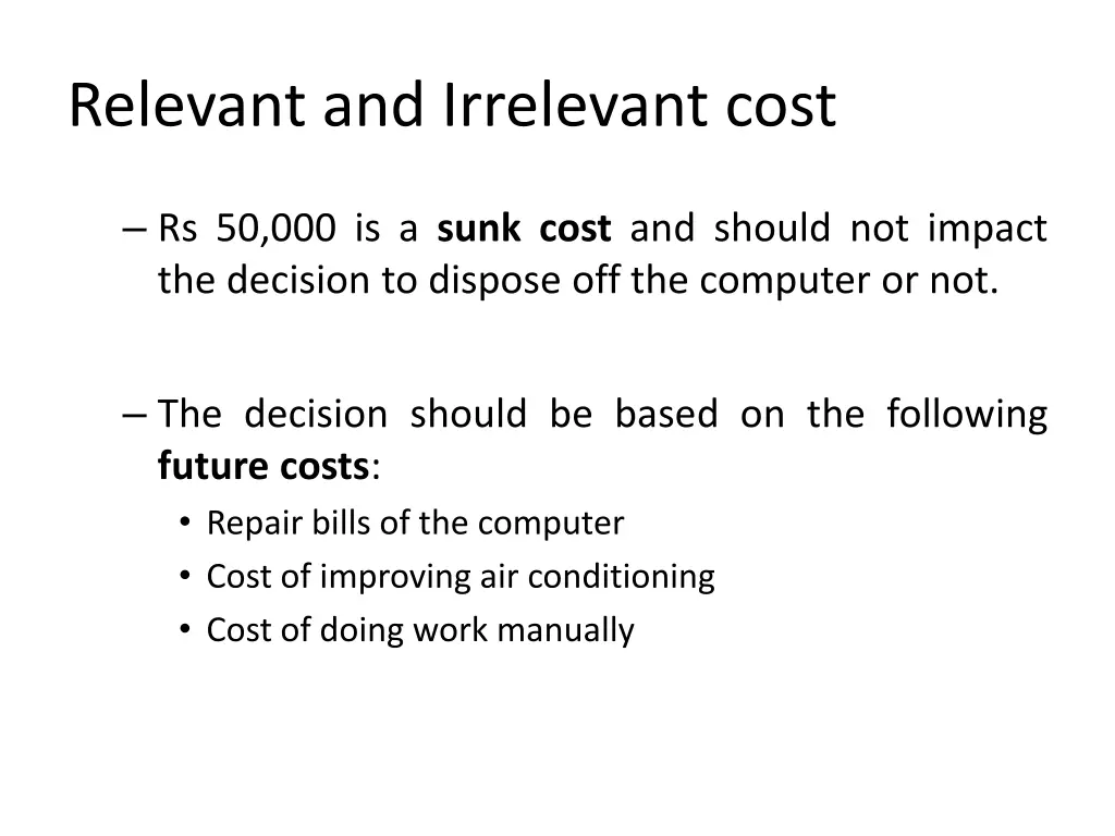 relevant and irrelevant cost 1