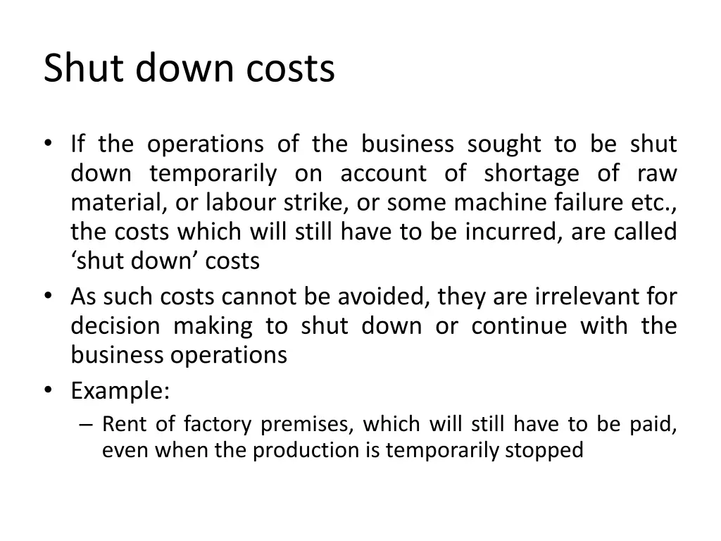 shut down costs