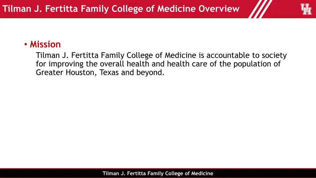 tilman j fertitta family college of medicine