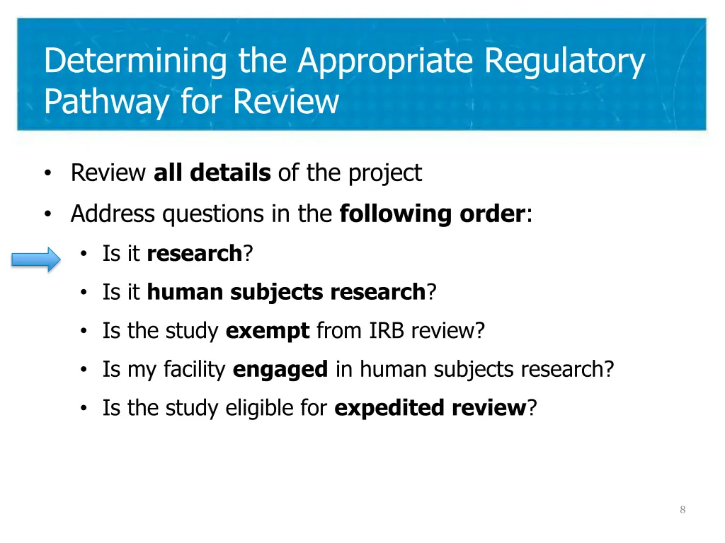 determining the appropriate regulatory pathway