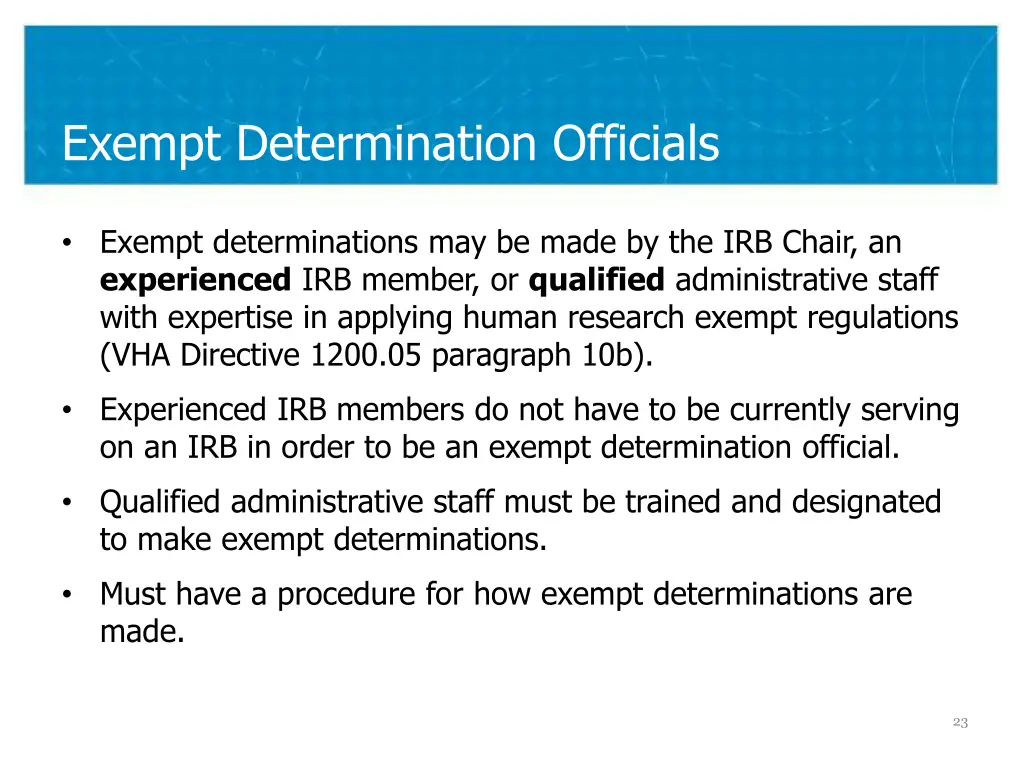 exempt determination officials