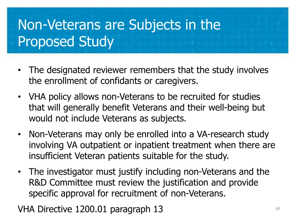 non veterans are subjects in the proposed study