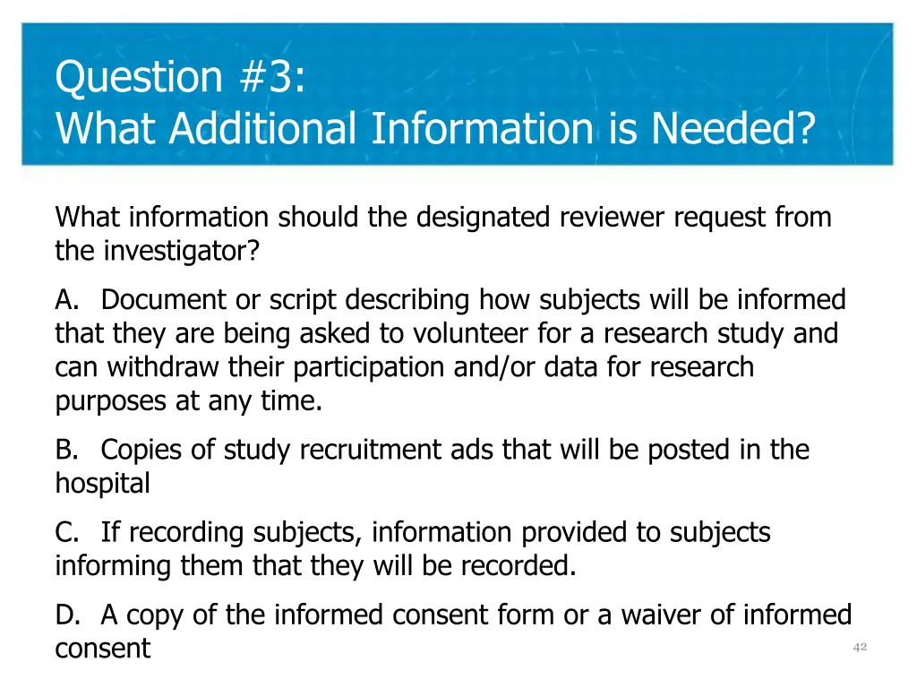 question 3 what additional information is needed