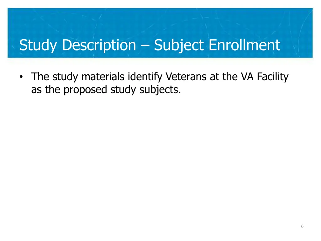 study description subject enrollment