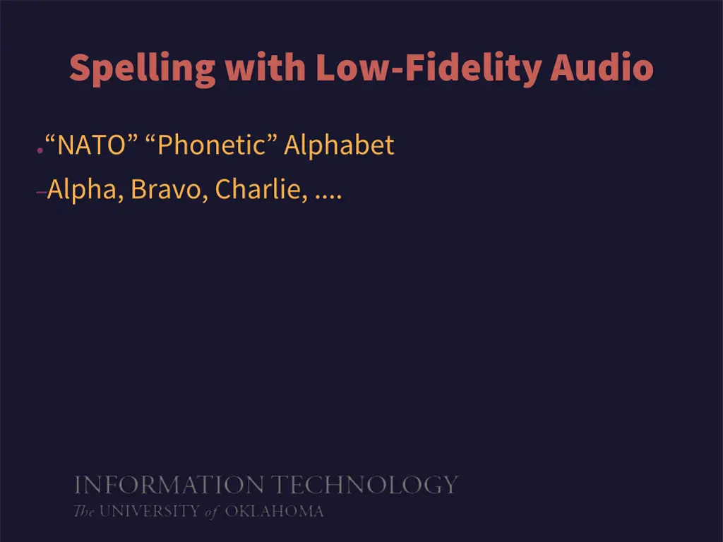 spelling with low fidelity audio 2