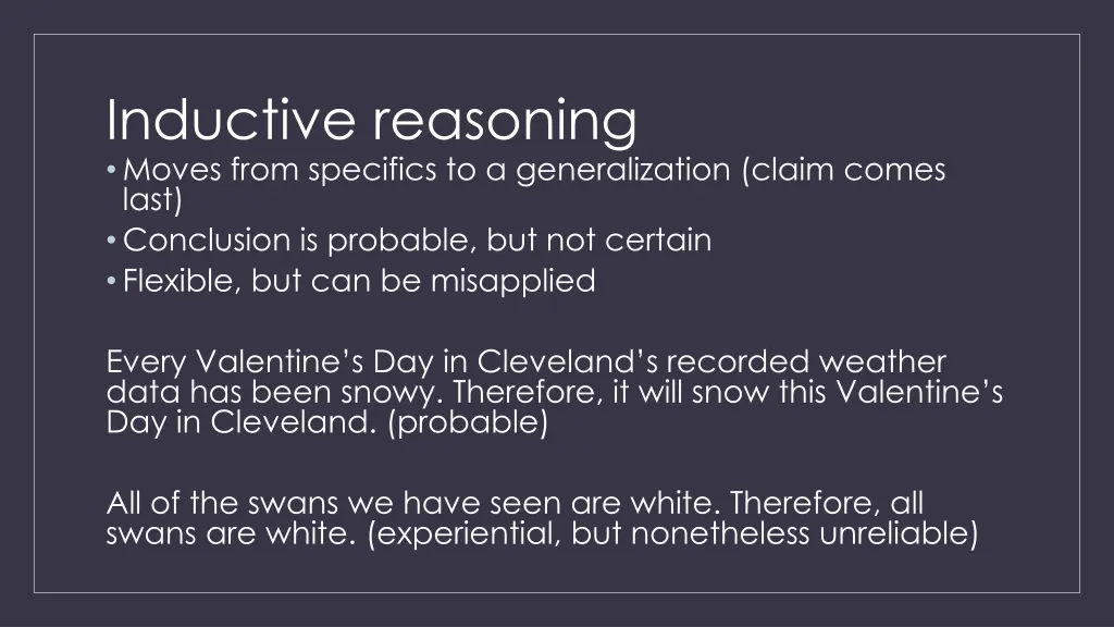 inductive reasoning moves from specifics