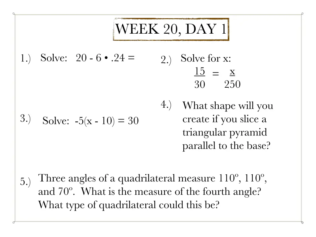 week 20 day 1