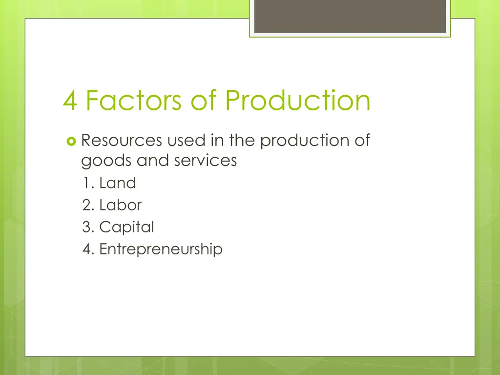 4 factors of production