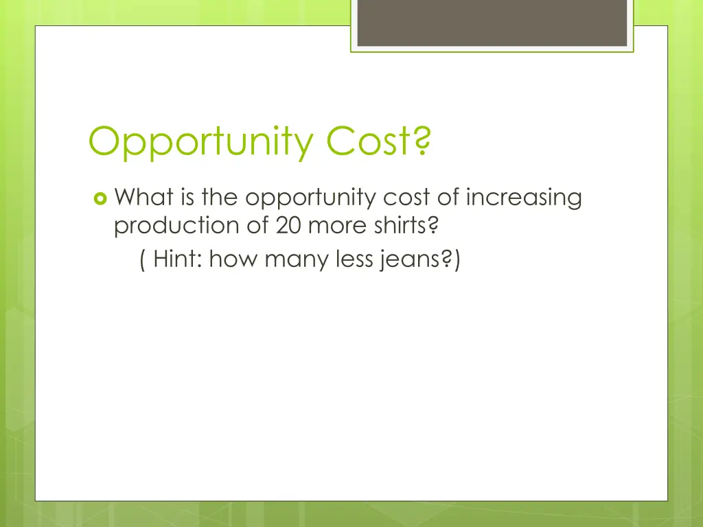 opportunity cost 2