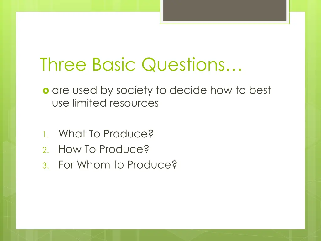 three basic questions