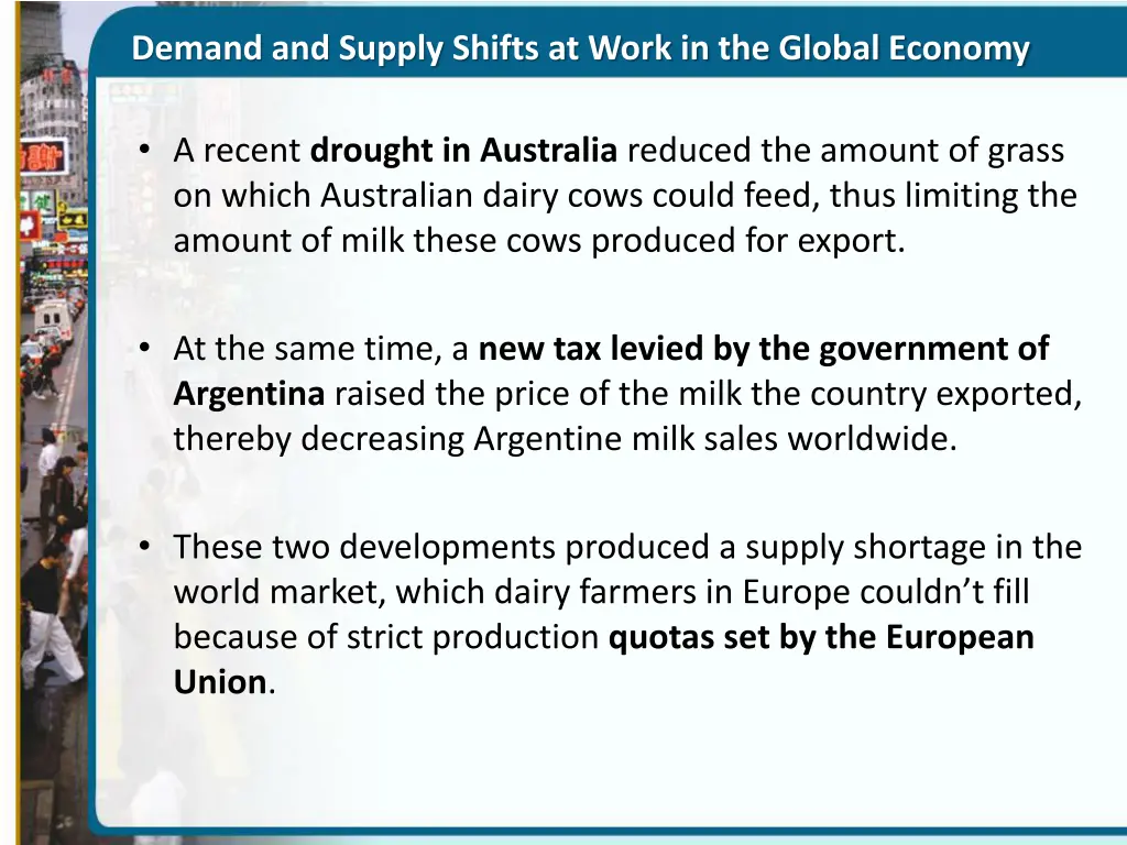 demand and supply shifts at work in the global