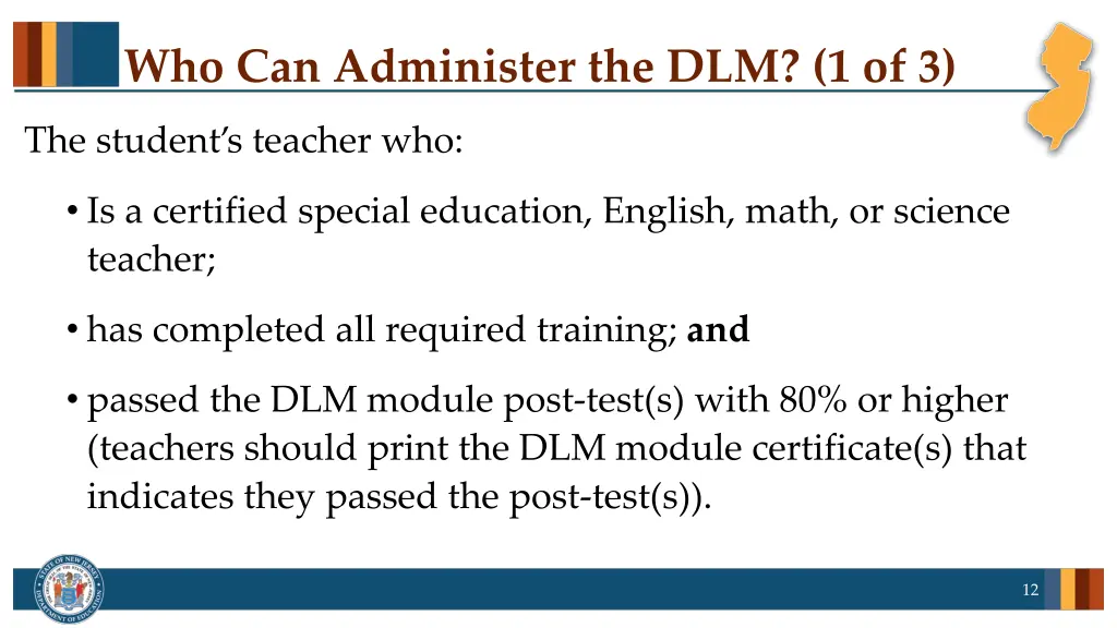 who can administer the dlm 1 of 3