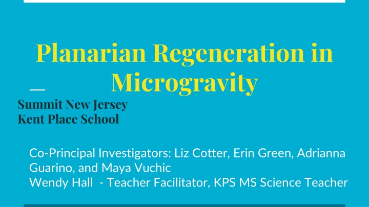 planarian regeneration in microgravity summit