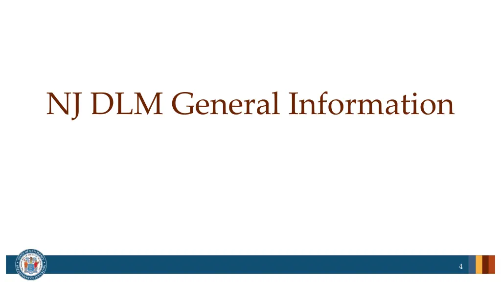 nj dlm general information