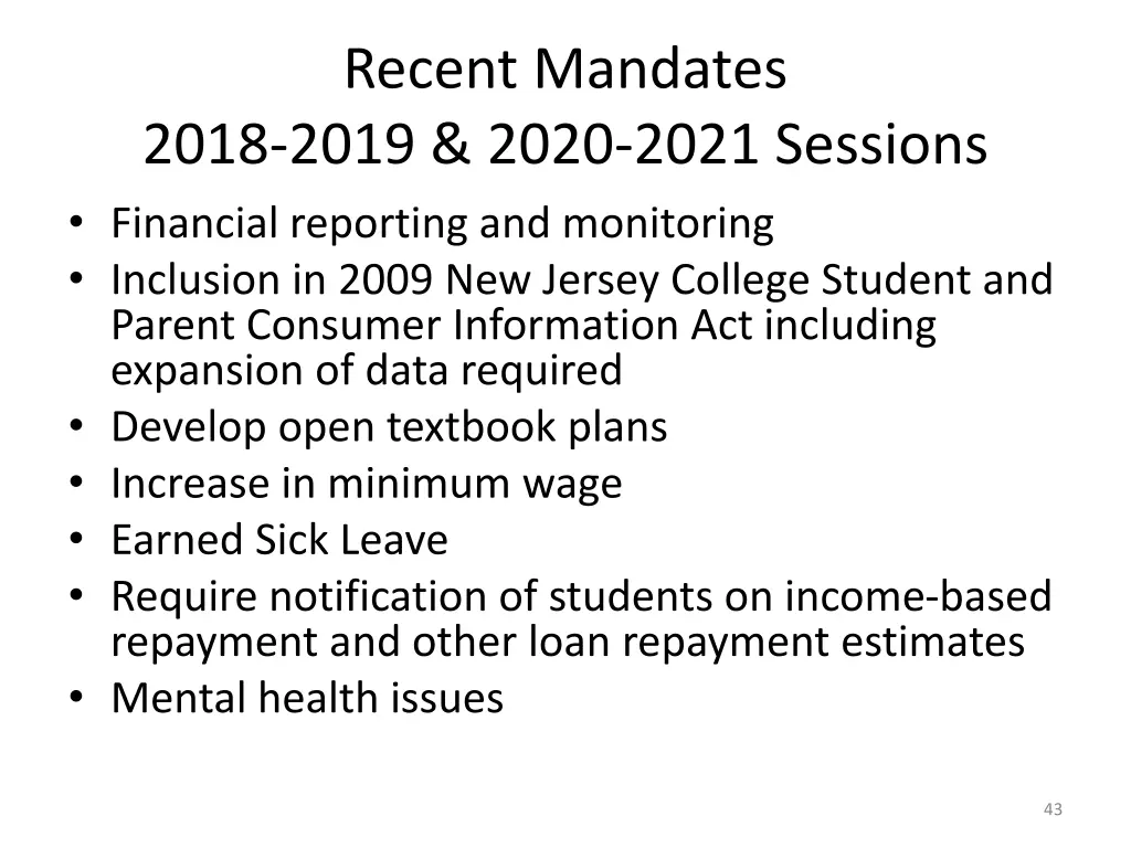 recent mandates 2018 2019 2020 2021 sessions