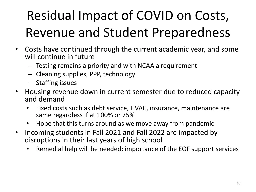 residual impact of covid on costs revenue