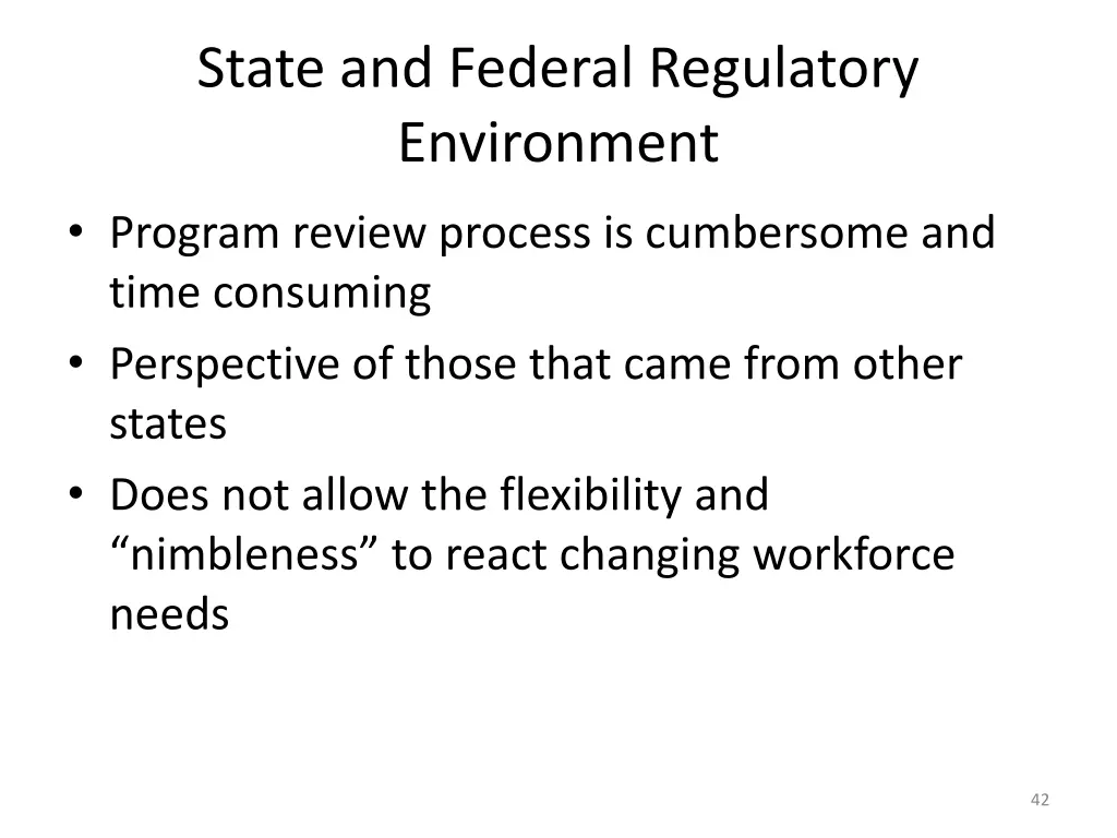 state and federal regulatory environment 1