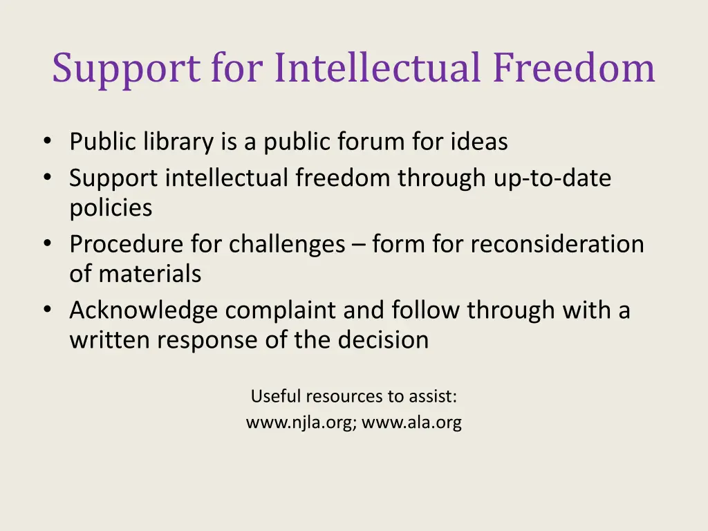 support for intellectual freedom