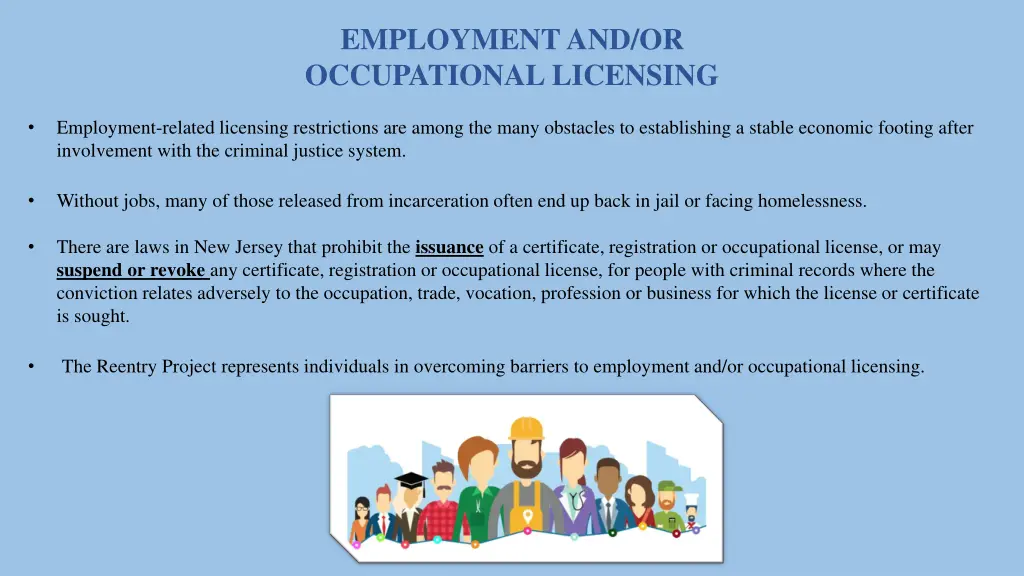 employment and or occupational licensing