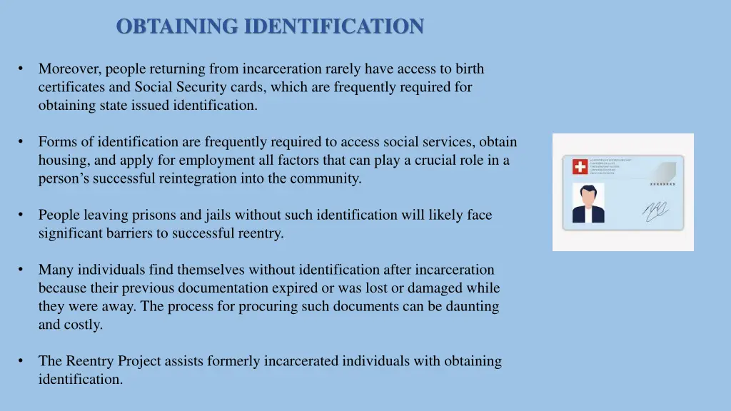 obtaining identification