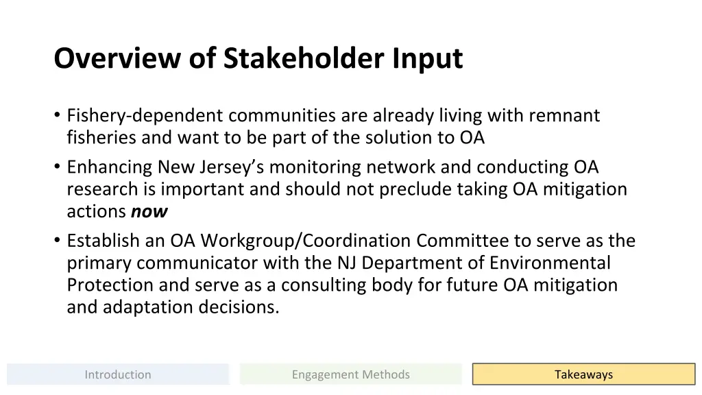 overview of stakeholder input