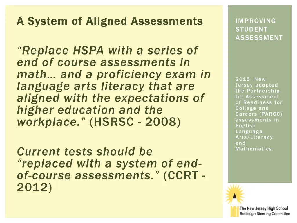 a system of aligned assessments a system