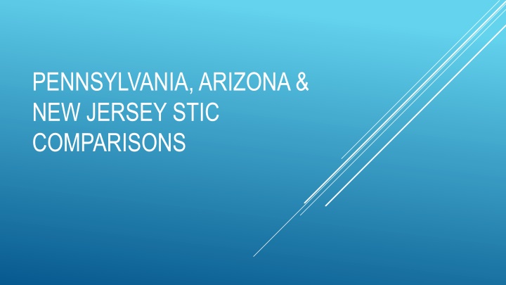 pennsylvania arizona new jersey stic comparisons