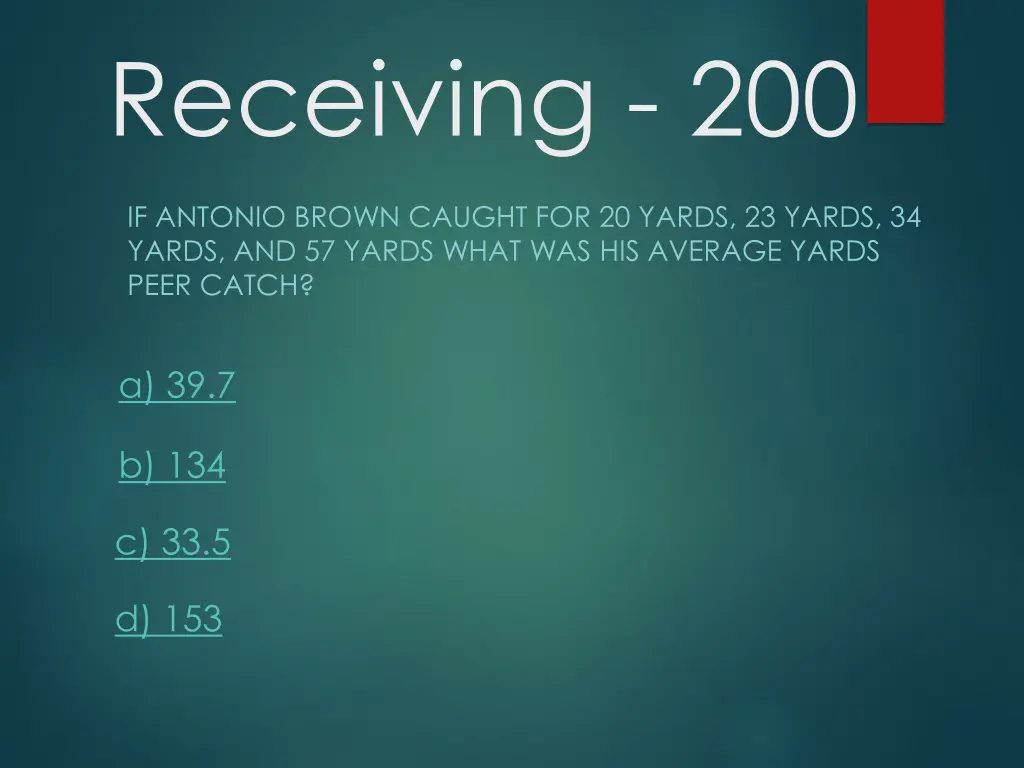 receiving 200