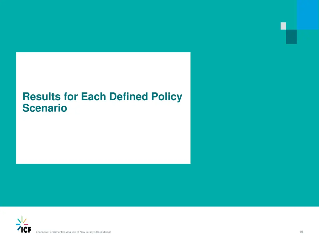 results for each defined policy scenario