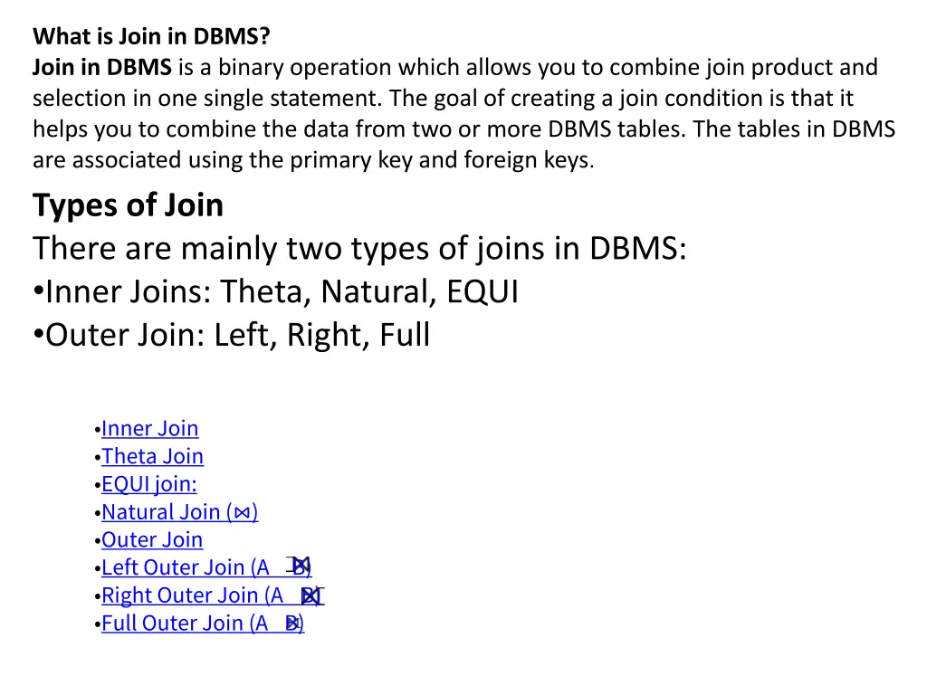 what is join in dbms join in dbms is a binary