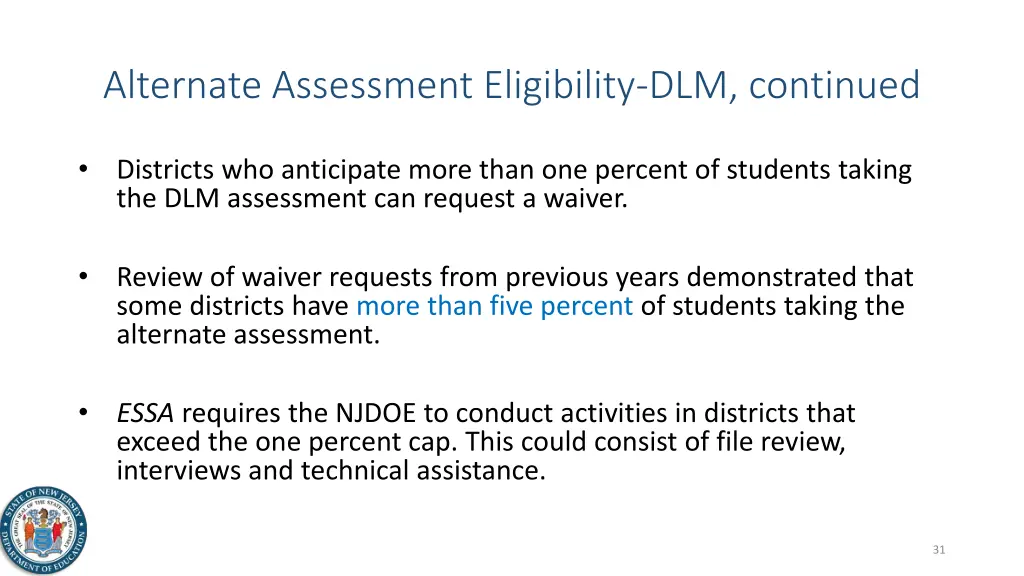 alternate assessment eligibility dlm continued