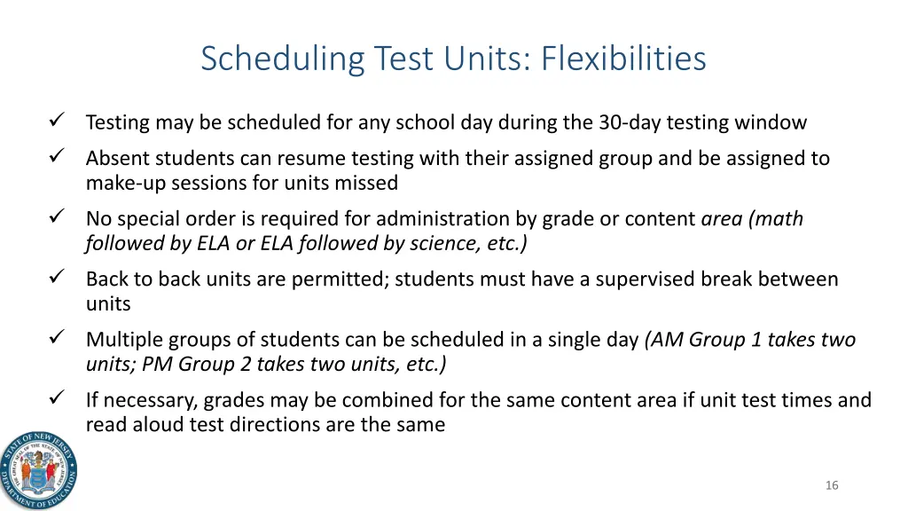 scheduling test units flexibilities