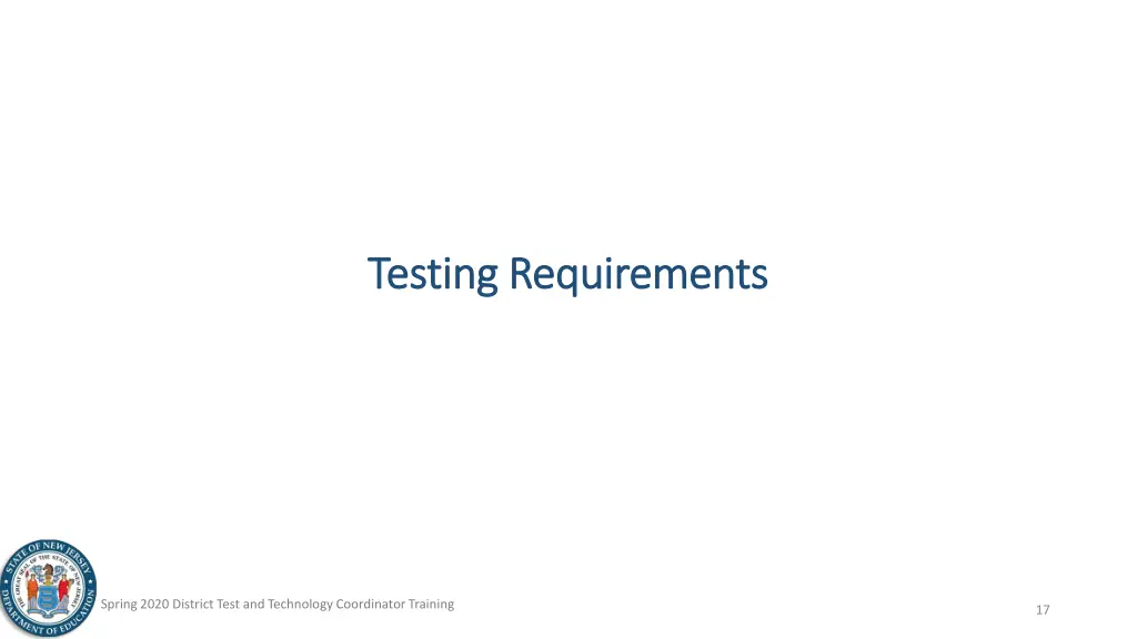 testing requirements testing requirements