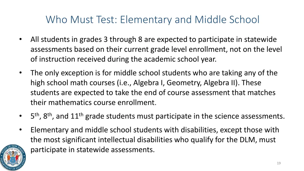 who must test elementary and middle school