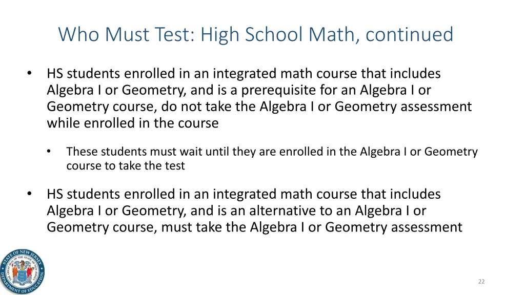 who must test high school math continued