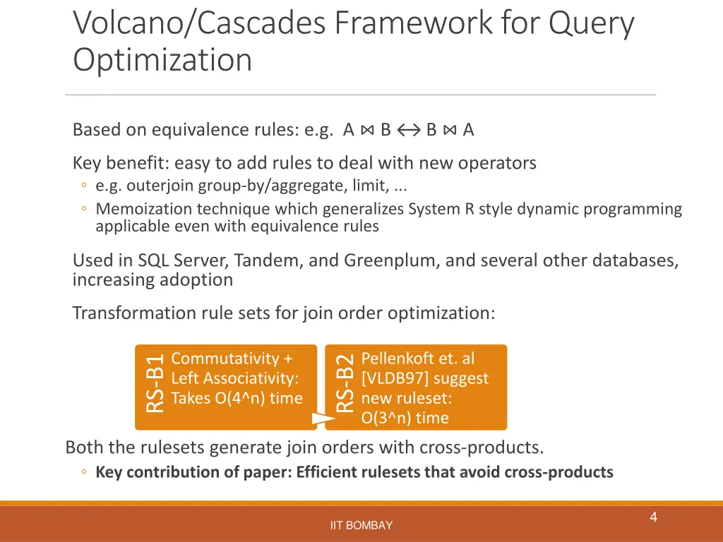 volcano cascades framework for query optimization